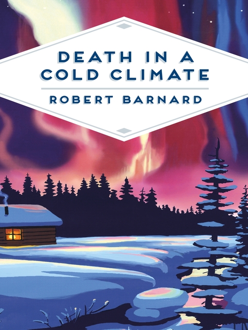 Title details for Death in a Cold Climate by Robert Barnard - Wait list